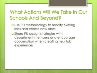 A Solution:  Inquiry-Based Integrated Instructional Units (I3U)They are designed with clear learning outcomes in mind