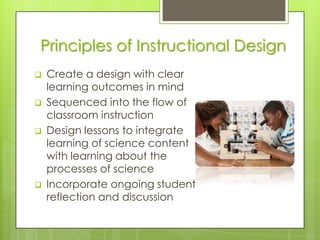 Builds lessons into opportunities for performance 