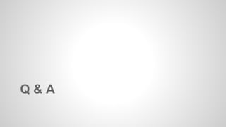 Q & A 
