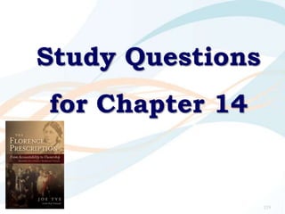 Study Questions
for Chapter 14
119
 