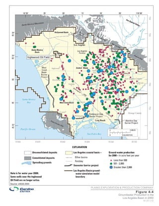 Inglewood Oil Field




Data is for water year 2000.
Some wells near the Inglewood
Oil Field are no longer active.
Source: USGS 2003
                                      PLAINS EXPLORATION & PRODUCTION COMPANY
                                                                     Fi gure 4- 4
                                                       Groundwater Production in the
                                                          Los Angeles Basin in 2000
                                                                           10 | 01 | 12
 