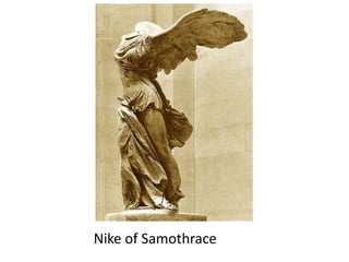 Nike of Samothrace
 