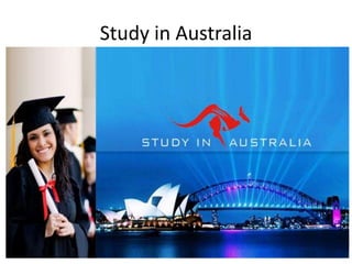 Study in Australia
 