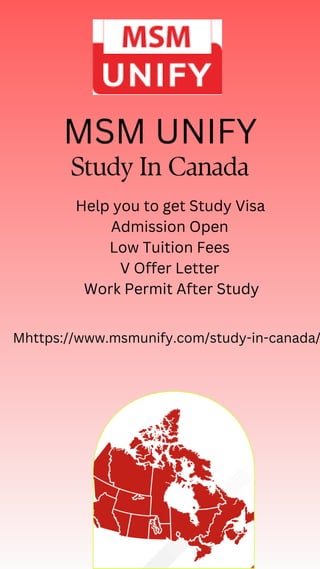 Study In Canada
MSM UNIFY
Help you to get Study Visa
Admission Open
Low Tuition Fees
V Offer Letter
Work Permit After Study
Mhttps://www.msmunify.com/study-in-canada/
 