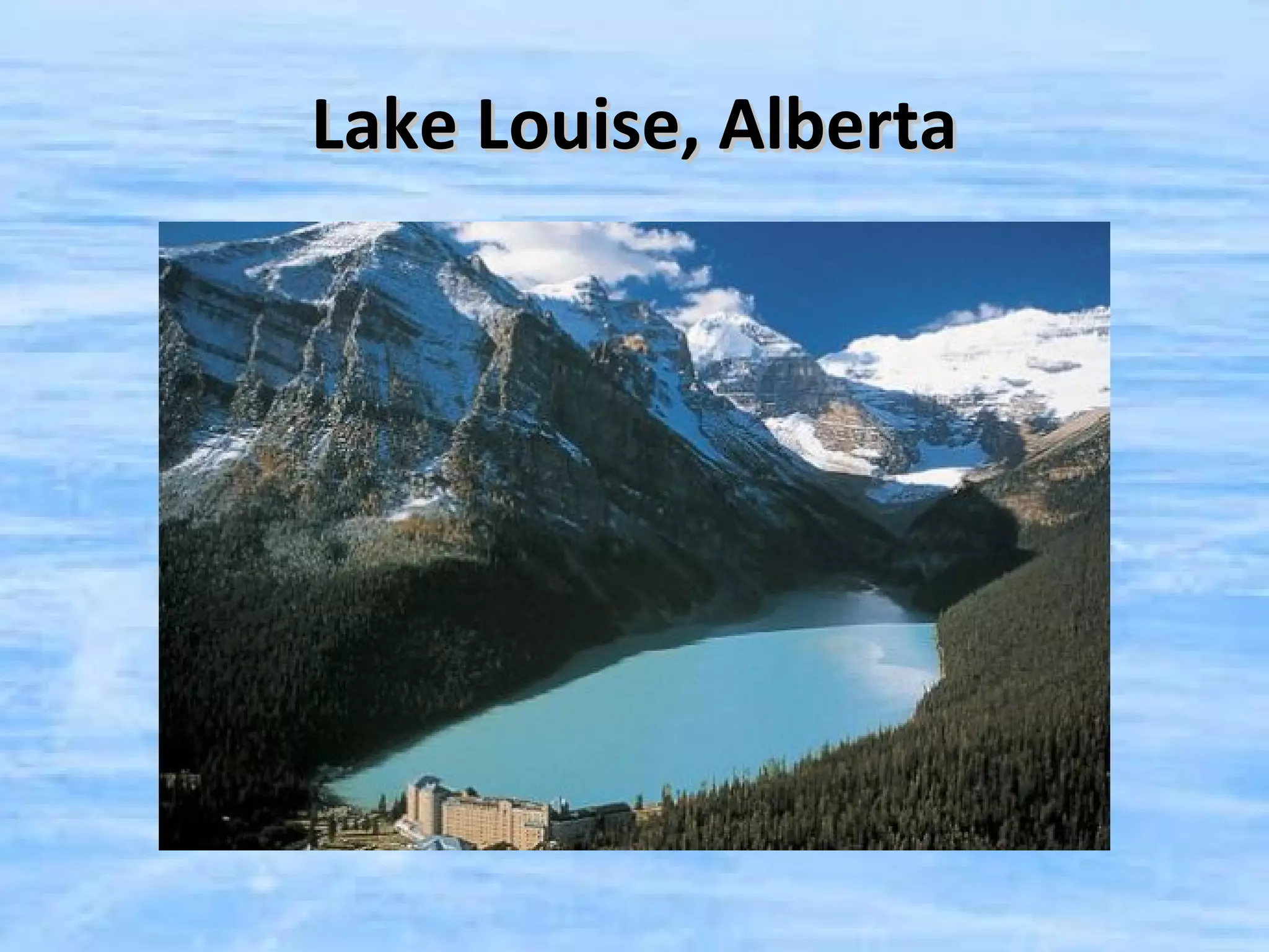 Lake Louise, Alberta
 