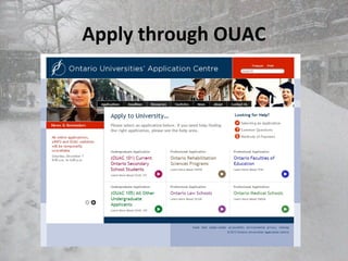 Apply through OUAC
 