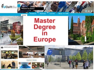 Master
Degree
in
Europe
 