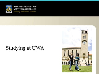 Studying at UWA 