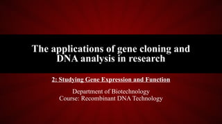 Studying Gene Expression and Function.pptx