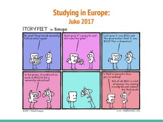 Studying in Europe:
Juko 2017
 