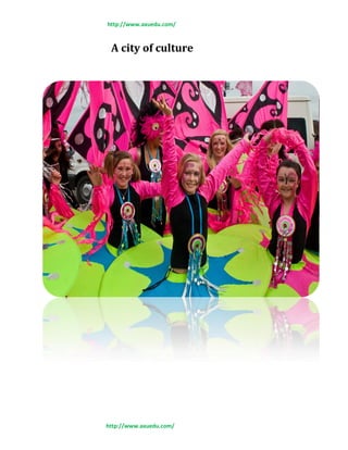 http://www.axuedu.com/
http://www.axuedu.com/
A city of culture
 