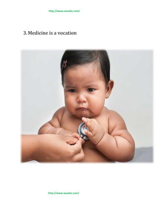 http://www.axuedu.com/
http://www.axuedu.com/
3.Medicine is a vocation
 