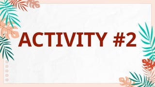 ACTIVITY #2
 