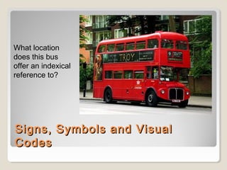 Signcode Bus Studying signs, codes | PPT