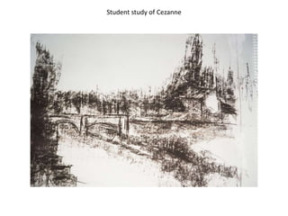 Student study of Cezanne
 