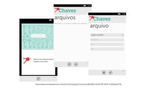 https://www.windowsphone.com/pt-br/store/app/7chaves/cd9ce862-4c49-4ff7-924f-1d230ab4f73b
 