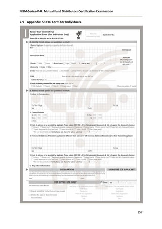 NISM-Series-V-A: Mutual Fund Distributors Certification Examination
157
7.9 Appendix 5: KYC Form for Individuals
 