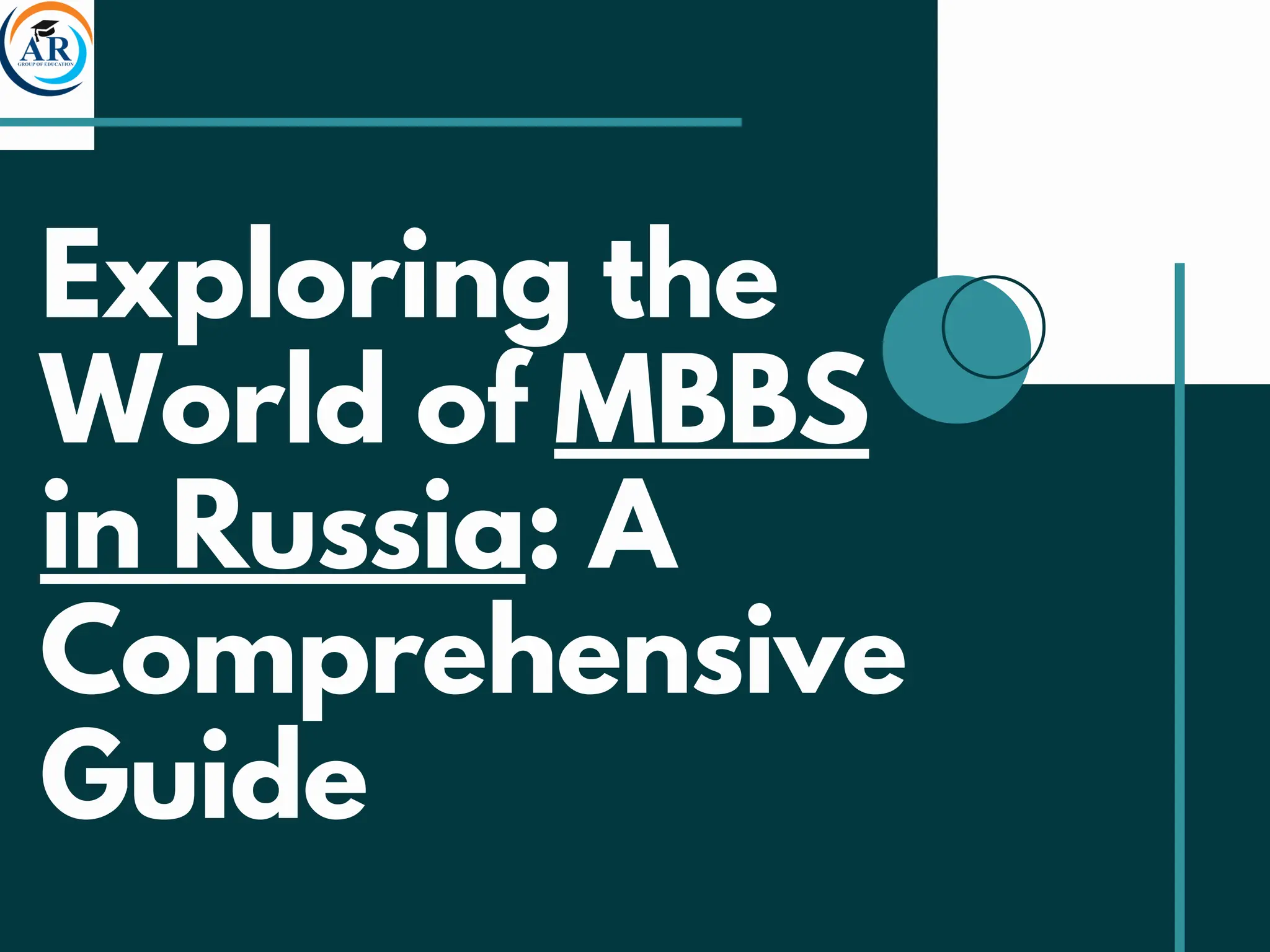 Exploring the World of MBBS in Russia: A Comprehensive Guide | PPT 
