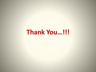 Thank You…!!!
 