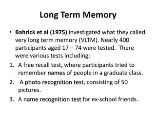 Bahrick Study of memory in psychology | PPTX