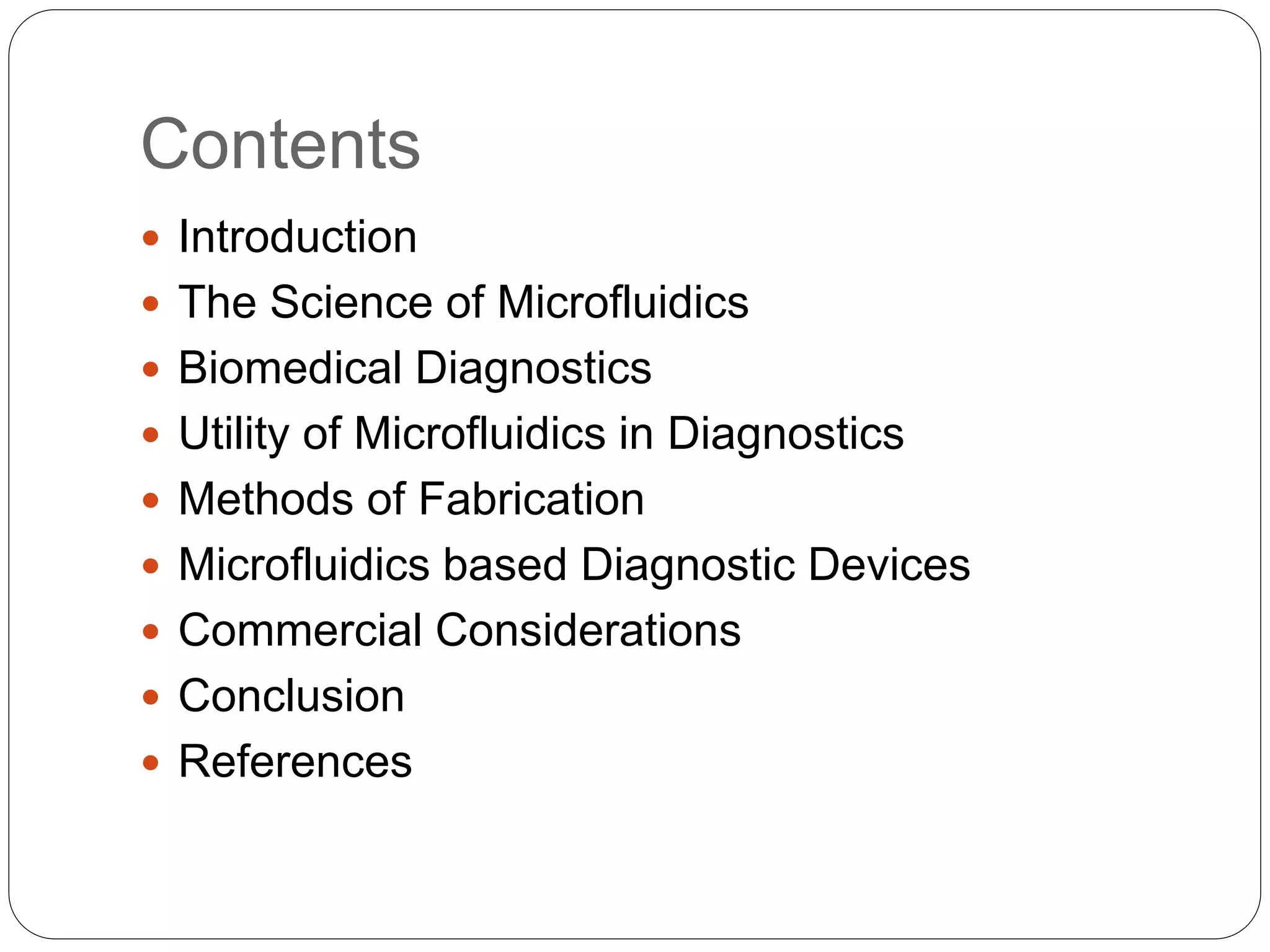 Study of Microfluidics and its Application in Biomedical Diagnostic ...