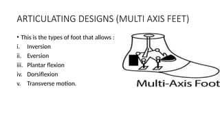 STUDY OF PROSTHETIC FEET AND SHOE MODIFICATIONS[1].pptx