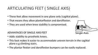 STUDY OF PROSTHETIC FEET AND SHOE MODIFICATIONS[1].pptx