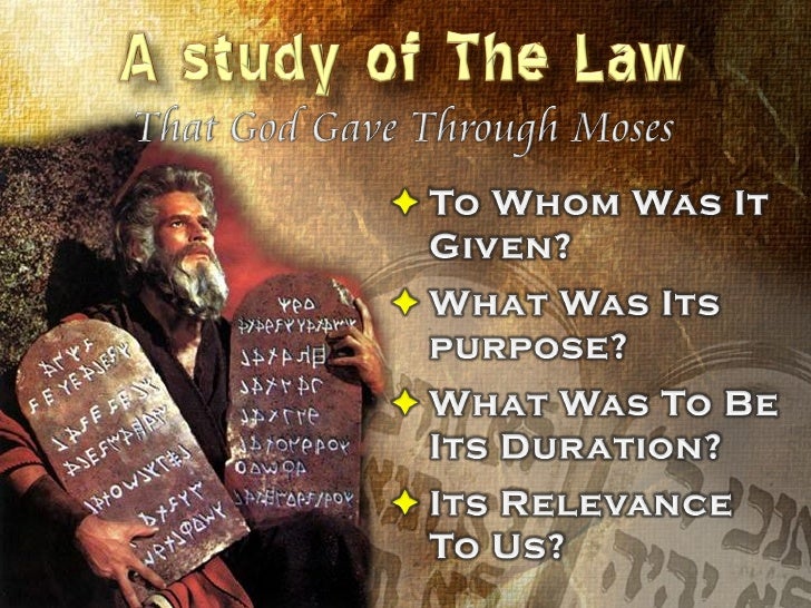 Study Of The Law Of Moses (Part 1)