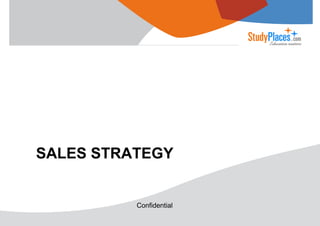 SALES STRATEGY

Confidential

 