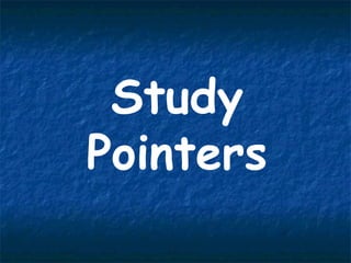 Study Pointers 