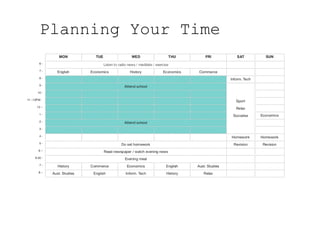Planning Your Time
 