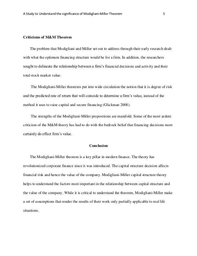 modigliani miller proposition Within the theory formulated by miller and modigliani there are two propositions, which are discussed further in the context of one of the most important assumptions, the taxes mm proposition 1. modigliani miller proposition Within the theory formulated by miller and modigliani there are two propositions, which are discussed further in the context of one of the most important assumptions, the taxes mm proposition 1.