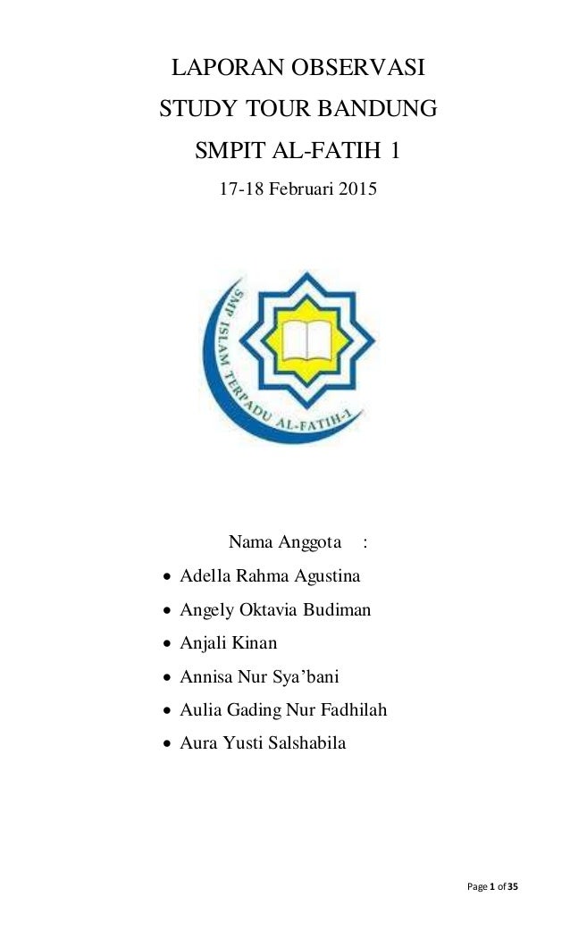 Laporan Study Tour Ke Bandung - Seputar Laporan