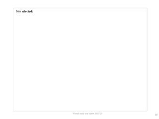 10
Virtual study tour report 2022-23
Site selected:
 