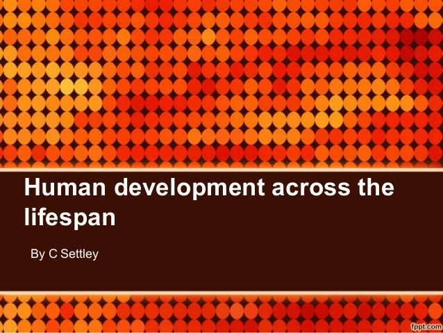 human development across a lifespan Running head: human development theories throughout the 1 human human development theories throughout the human lifespan beth calvano university of phoenix human development theories 2 throughout the human abstract two cognitive human development theories, one advanced by jean piaget and one. human development across a lifespan Running head: human development theories throughout the 1 human human development theories throughout the human lifespan beth calvano university of phoenix human development theories 2 throughout the human abstract two cognitive human development theories, one advanced by jean piaget and one.