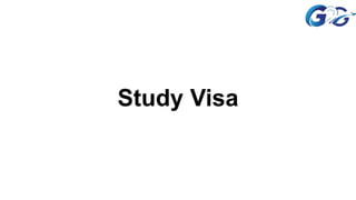 Study Visa
 