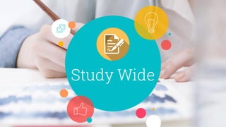 Study Wide
 