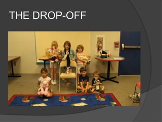 THE DROP-OFF