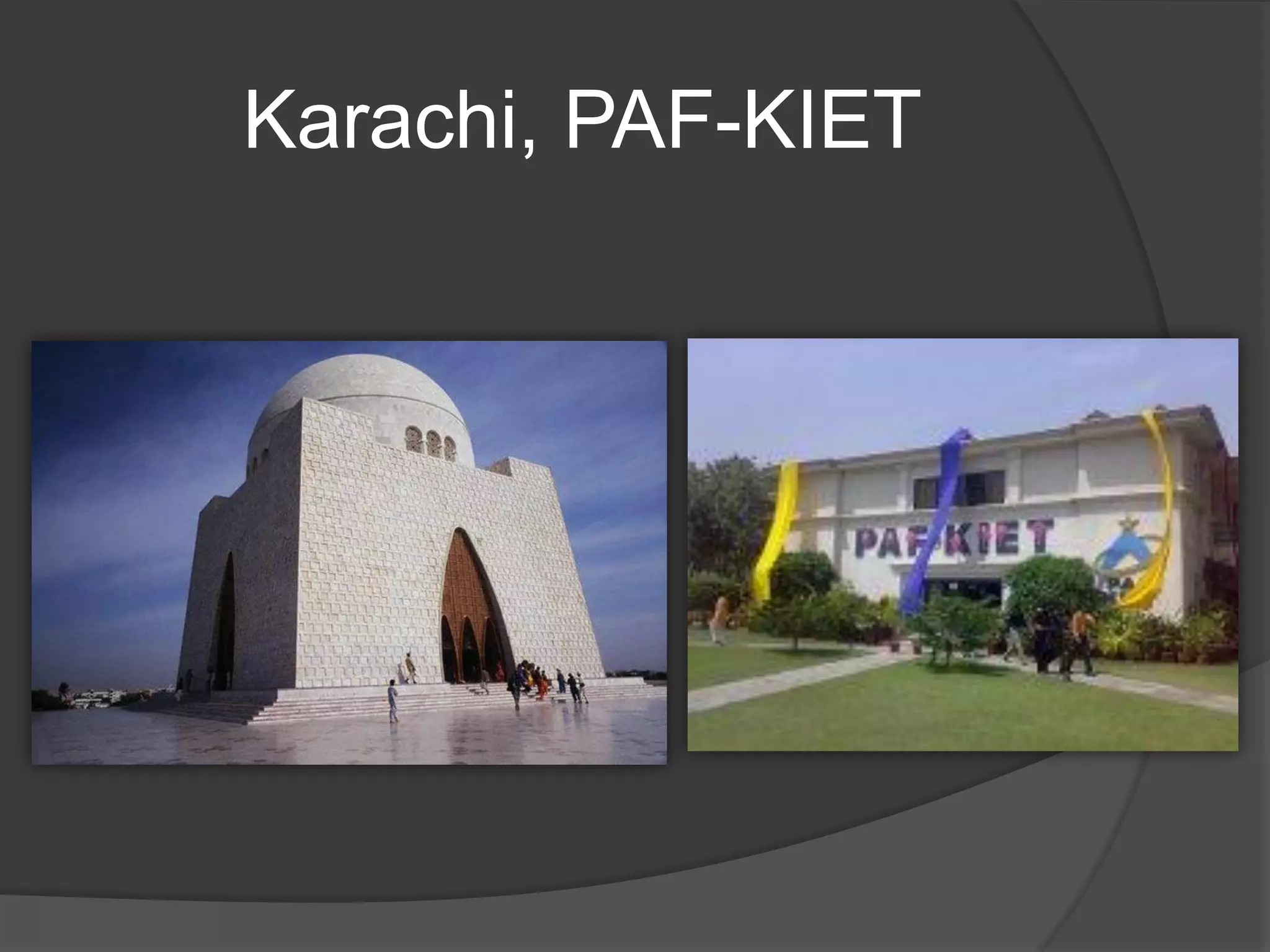 Karachi, PAF-KIET
 