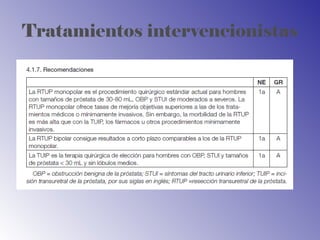 Tratamientos intervencionistas
 