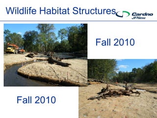 Wildlife Habitat Structures


                     Fall 2010




  Fall 2010
 