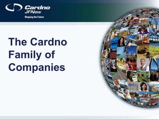 The Cardno
Family of
Companies
 