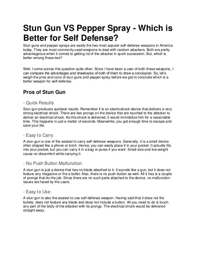 Stun gun vs pepper spray which is better for self defense