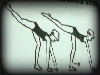 Lame Dog Walk
       Place hands in front on the
floor, buttocks up and one leg extended
in air. Move both hands forward, then
hop supporting foot close to the hands.
Repeat the movement several times.
 