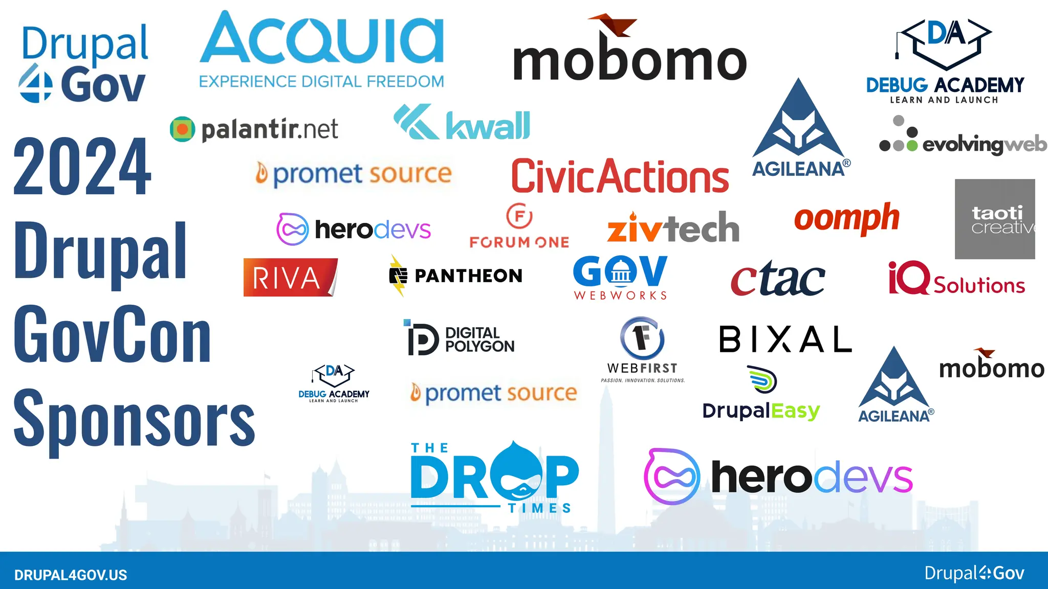DRUPAL4GOV.US
2024
Drupal
GovCon
Sponsors
 