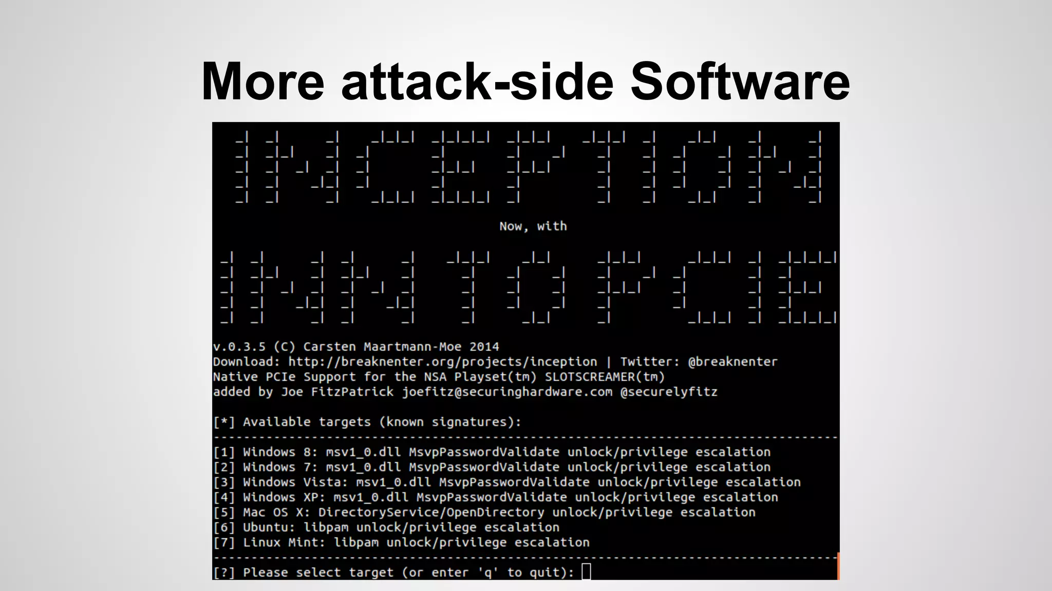 More attack-side Software 
 