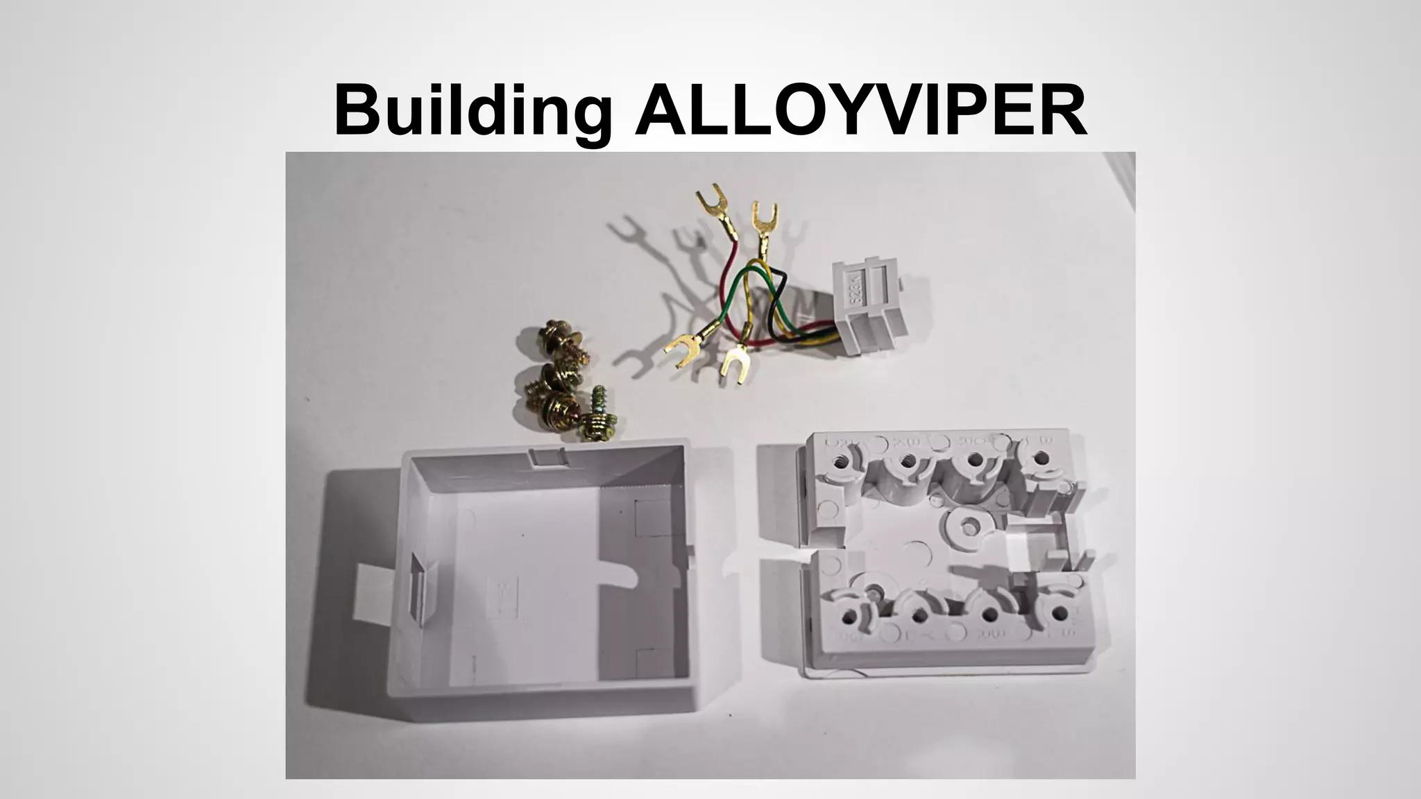 Building ALLOYVIPER 
 