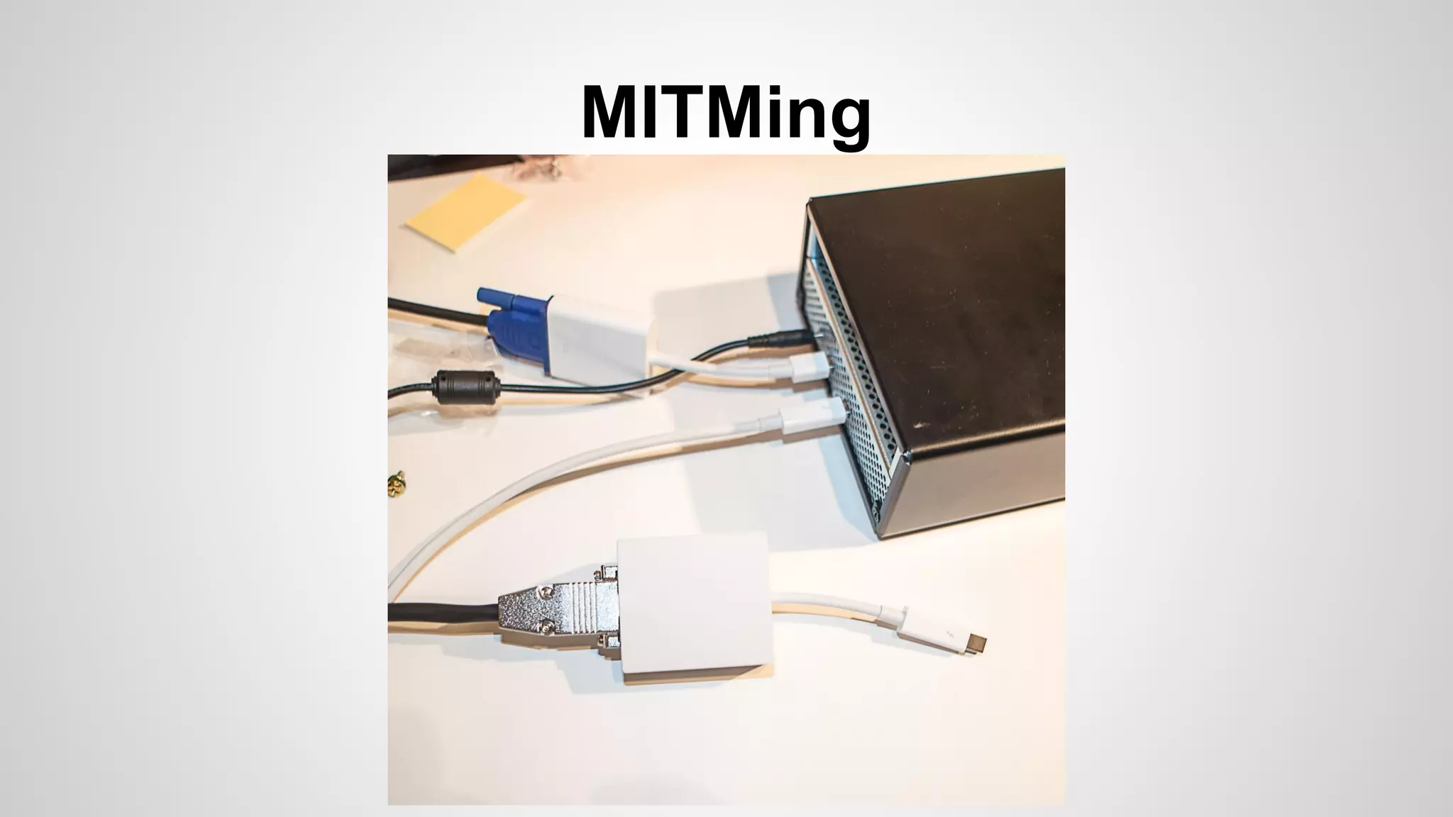 MITMing 
 