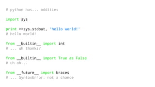 Stupid Awesome Python Tricks | PPT