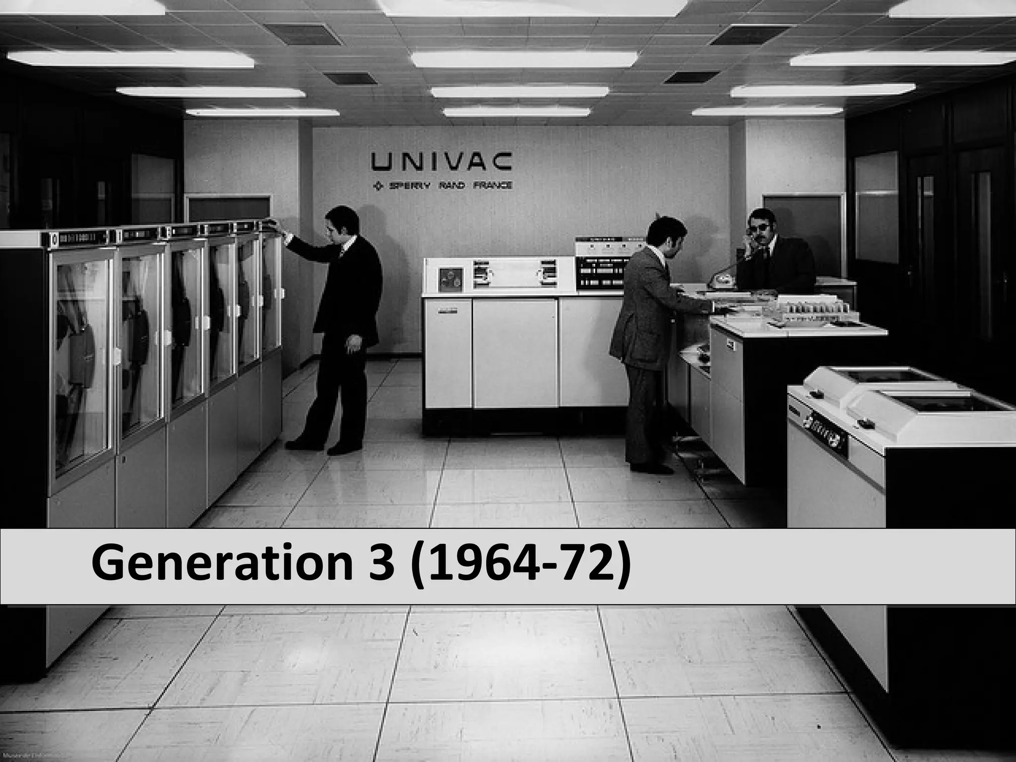Generation 3 (1964-72)
 